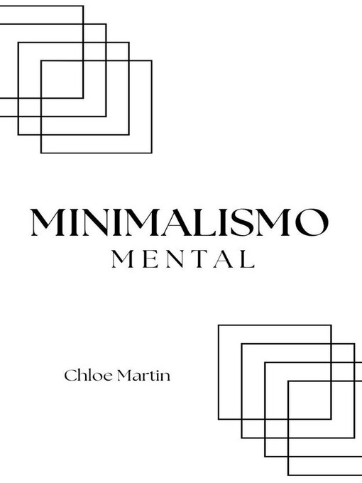 Title details for Minimalismo Mental by Chloe Martin - Available
